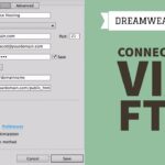 Mastering File Transfer: A Comprehensive Guide to Using FTP/SFTP in Adobe Dreamweaver